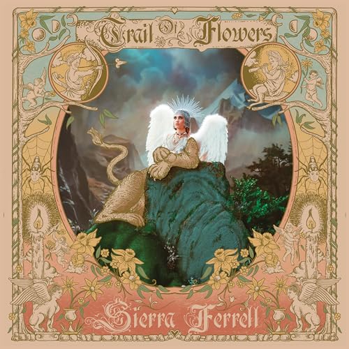 Sierra Ferrell Trail Of Flowers (180 Gram Vinyl)