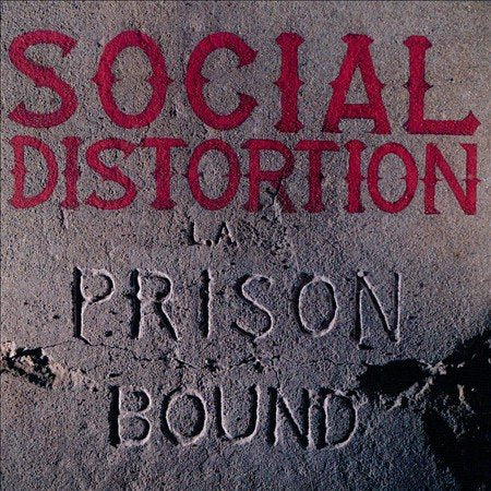 Social Distortion Prison Bound