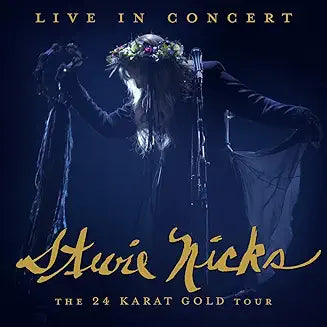 Stevie Nicks - Live In Concert: The 24 Karat Gold Tour - Music & Performance - CD product cover