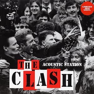 The Clash Acoustic Station (Vinyl Record) 12" Album Coloured Vinyl (Limited Edition) product cover