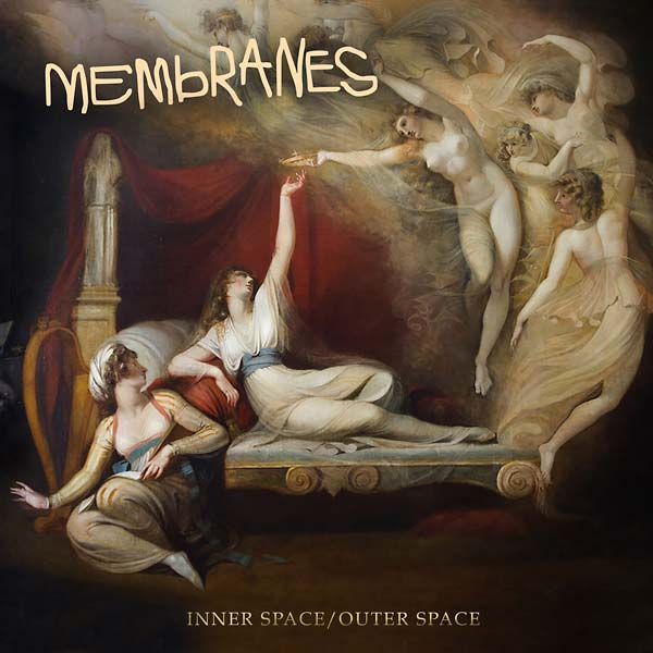 THE MEMBRANES Inner Space/Outer Space
