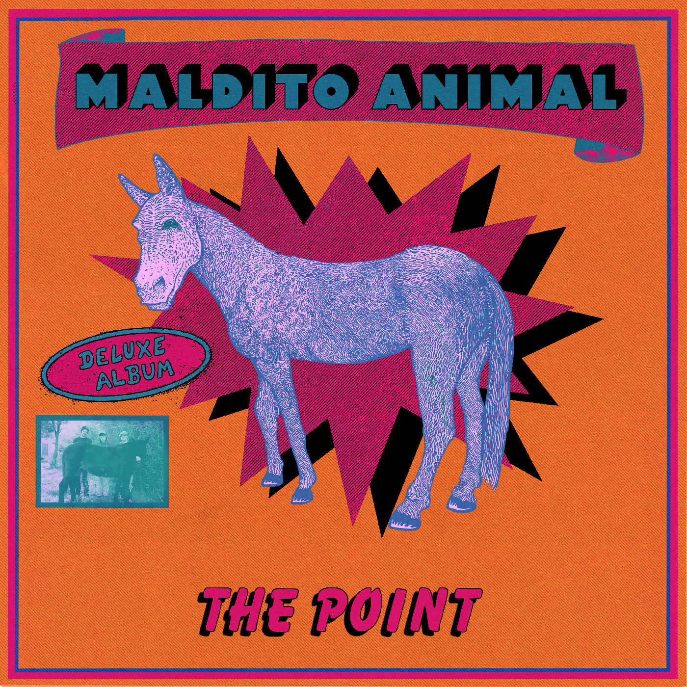 The Point. Maldito Animal (Deluxe Edition)