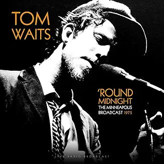 Tom Waits: Best Of Round Midnight Minneapolis Live 1975 NEW product cover