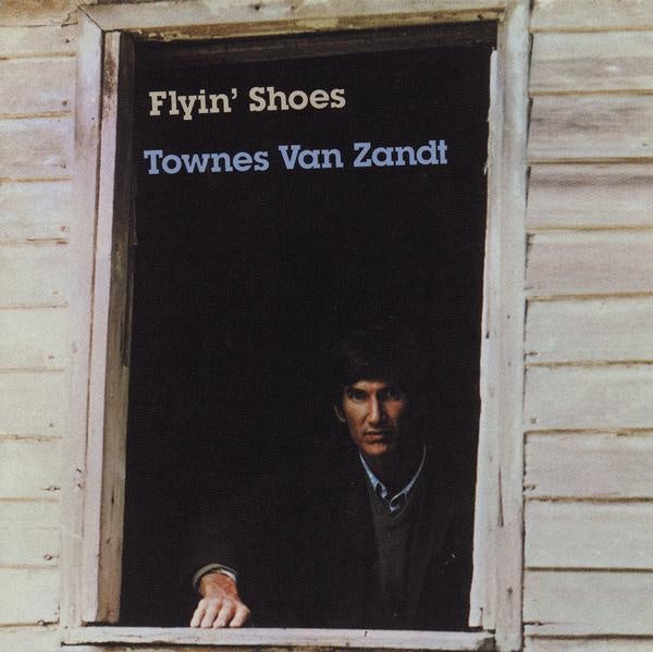 Townes Van Zandt Flyin' Shoes (180 Gram Vinyl)
