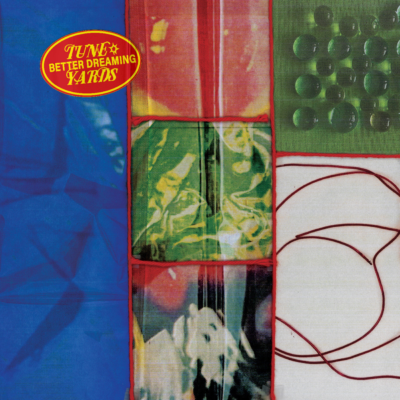 Tune-Yards Better Dreaming