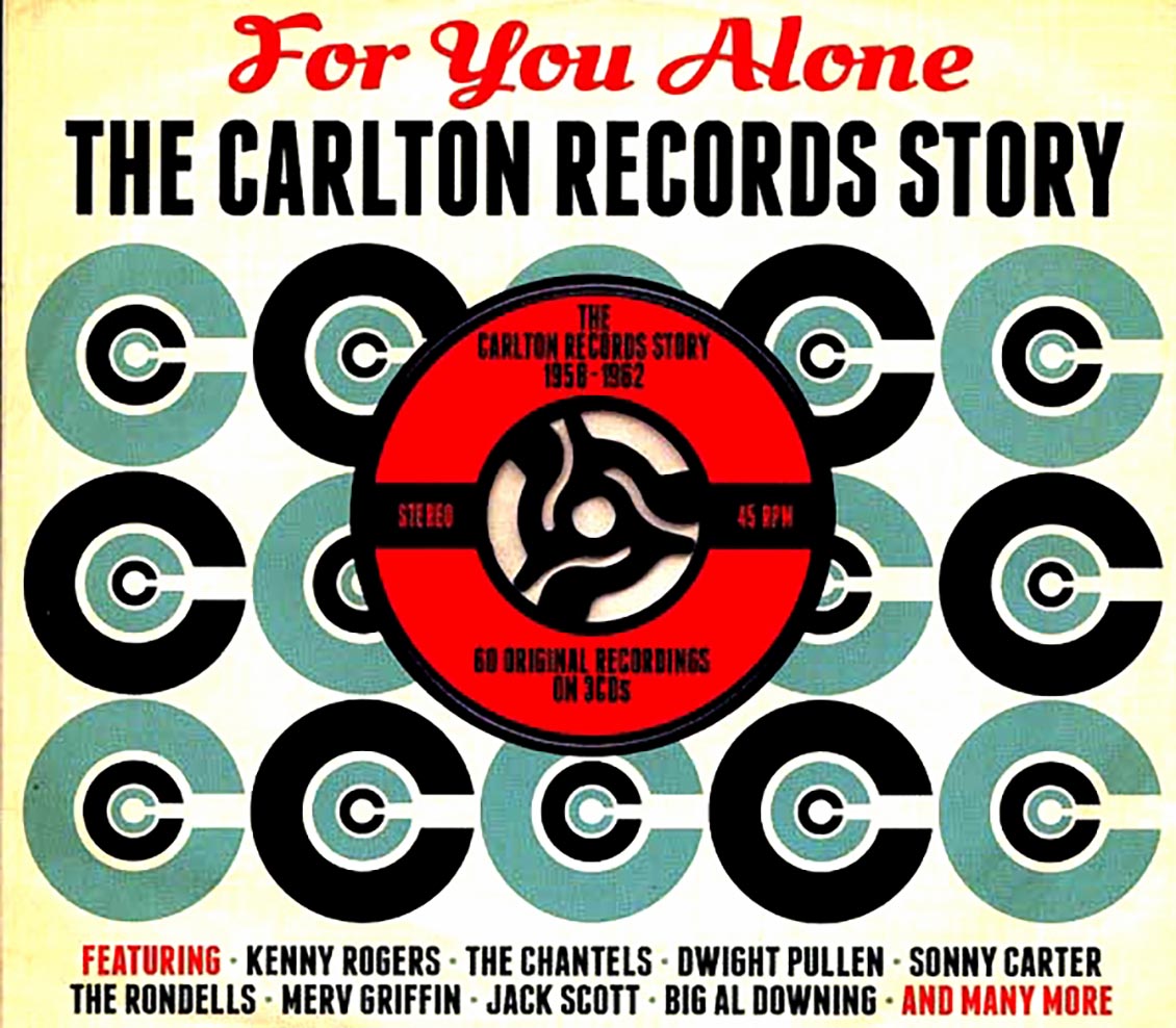 Various - For You Alone: The Carlton Records Story 1958-1962 (60 tracks) (3xCD) (deluxe 3-fold digipak) product cover