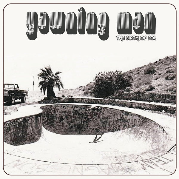 YAWNING MAN The Birth Of Sol (Red Vinyl)