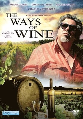 WAYS OF WINE - WAYS OF WINE