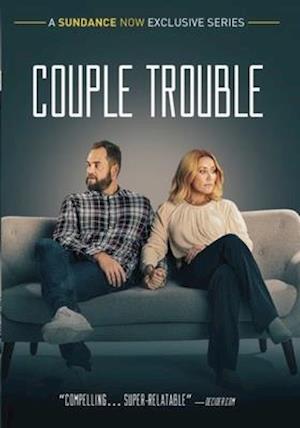 COUPLE TROUBLE: SEASON 1 - COUPLE TROUBLE: SEASON 1