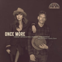 Muldaur,jenni & Teddy Thompson - Once More: Jenni Muldaur & Teddy Thompson Sing The Great Country Duets