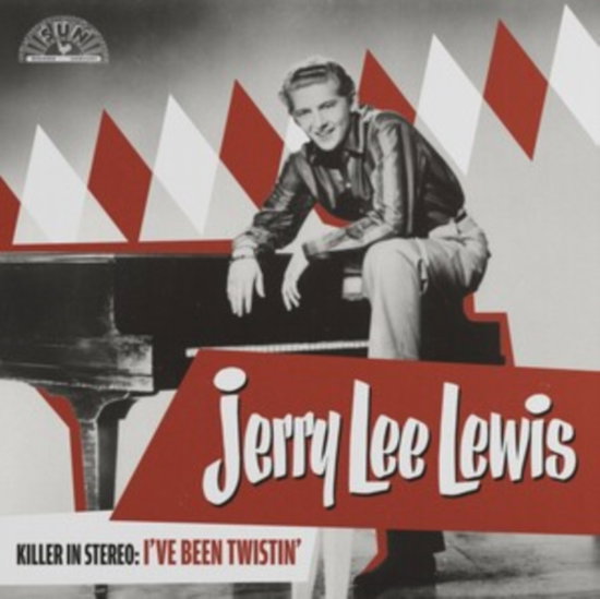 LEWIS,JERRY LEE - KILLER IN STEREO: I'VE BEEN TWISTIN'