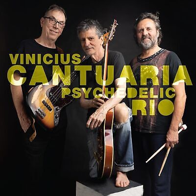 CANTUARIA,VINICIUS - PSYCHEDELIC RIO