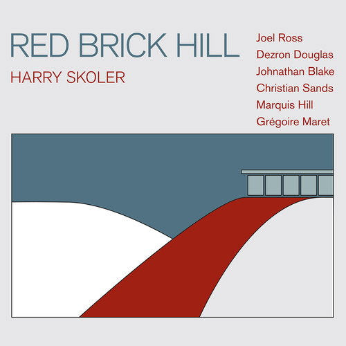 SKOLER HARRY - RED BRICK HILL