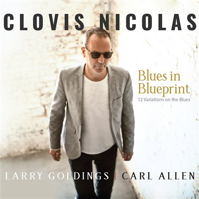 NICOLAS CLOVIS - BLUES IN BLUEPRINT