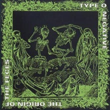 Type O Negative - Origin Of The Feces