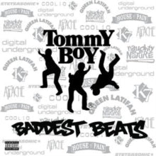 Various Artists - Tommy Boy's Baddest Beats (140g)