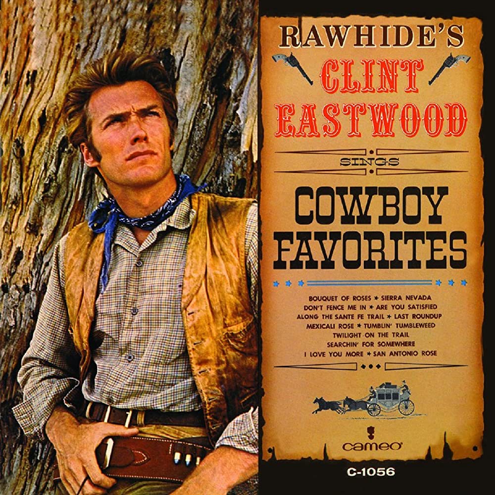 EASTWOOD,CLINT - RAWHIDE'S CLINT EASTWOOD SINGS COWBOY FAVORITES (AMBER VINYL)