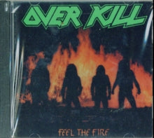 Overkill - Feel The Fire