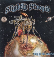 Slightly Stoopid - Top Of The World
