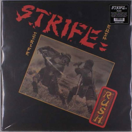 STRIFE - RUSH