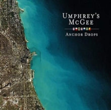 Umphrey's Mcgee - Anchor Drops Redux