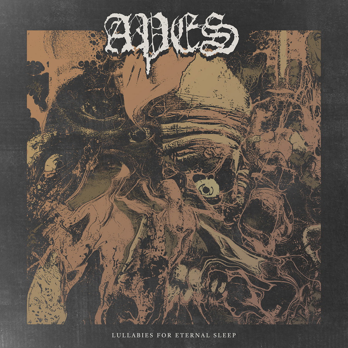APES - LULLABIES FOR ETERNAL SLEEP