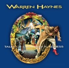 Haynes,warren - Tales Of Ordinary Madness (2lp)
