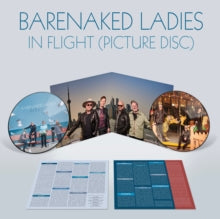 Barenaked Ladies - In Flight (picture Disc) (2lp)
