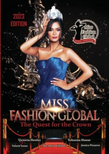 Miss Fashion Global 2023 Edition - Miss Fashion Global 2023 Edition