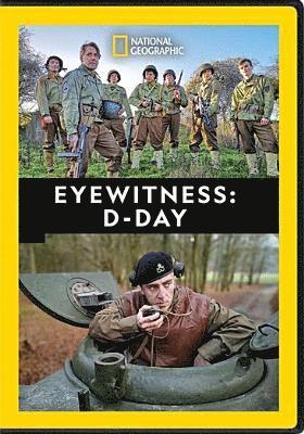EYEWITNESS: D-DAY