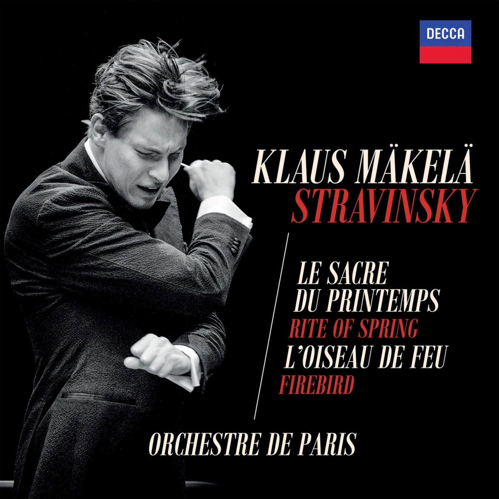MAKELA,KLAUS - STRAVINSKY: THE RITE OF SPRING & THE FIREBIRD