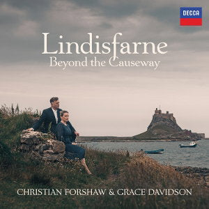 FORSHAW,CHRISTIAN & GRACE DAVIDSON - LINDISFARNE: BEYOND THE CAUSEWAY
