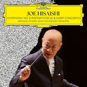 HISAISHI JOE & ROYAL PHILHARMONIC & EMMANUEL CEYSSON - SYMPHONY NO.3 METAPHYSICA; HARP CONCERTO (2LP)