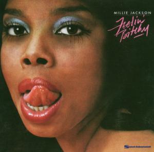 JACKSON MILLIE - FEELING BITCHY