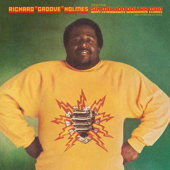 HOLMES,RICHARD GROOVE - SIX MILLION DOLLAR MAN
