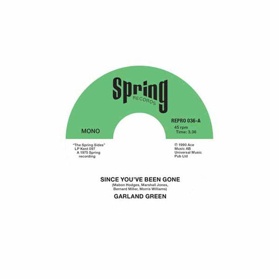 GREEN,GARLAND - SINCE YOU'VE BEEN GONE/JUST LOVING YOU