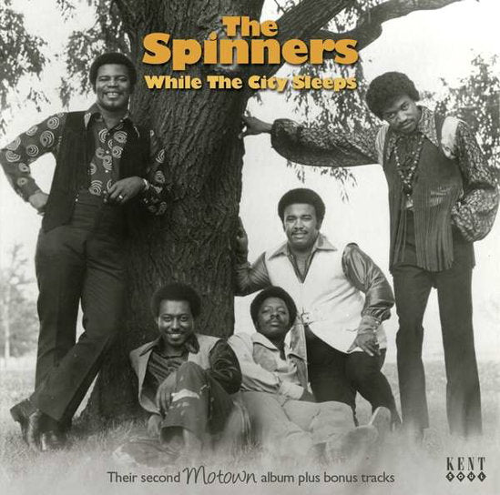 SPINNERS - WHILE THE CITY SLEEPS: THEIR SECOND MOTOWN ALBUM PLUS BONUS TRACKS
