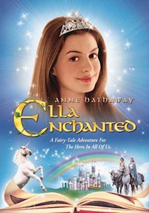 ELLA ENCHANTED - ELLA ENCHANTED