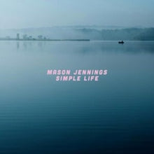 Jennings,mason - Simple Life