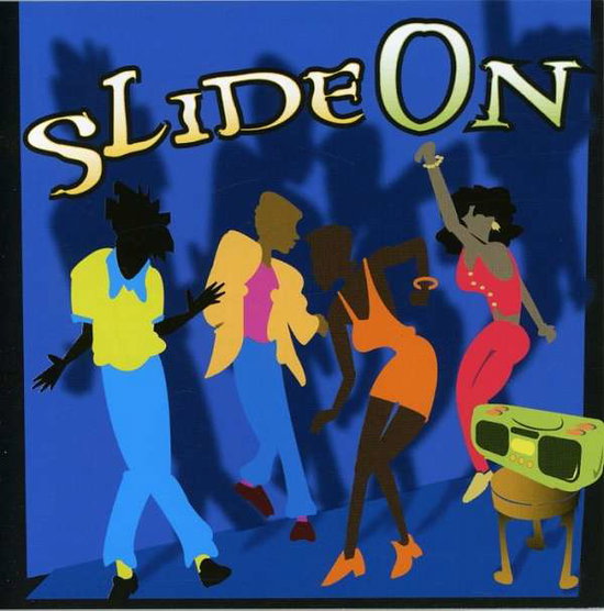 VARIOUS ARTISTS - SLIDE ON