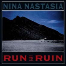 Nastasia,nina - Run To Ruin (180g/Dark Blue Vinyl)