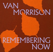 Morrison,van - Remembering Now