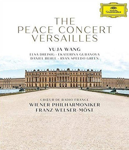 WANG; WELZER-MOST; WIENER PHILHARMONIKER - PEACE CONCERT VERSAILLES