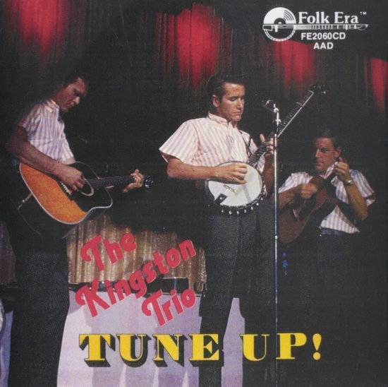 KINGSTON TRIO - TUNE UP!