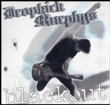 Dropkick Murphys - Blackout