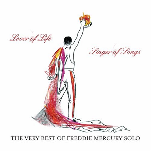 MERCURY FREDDIE - LOVER OF LIFE SINGER OF SONGS