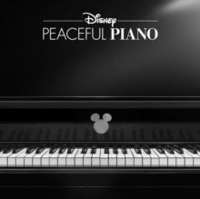 Disney Peaceful Piano - Disney Peaceful Piano