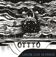 Ottto - Locos Live In Venice