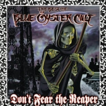 Blue Oyster Cult - Don't Fear The Reaper: Best Of Blue Oyster Cult
