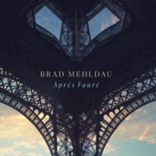 Mehldau,brad - Apres Faure